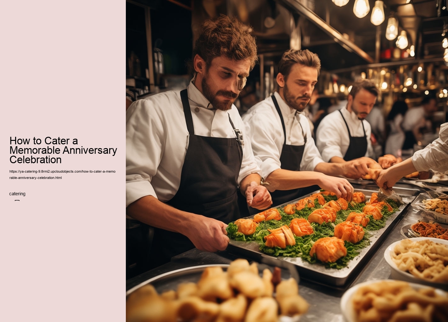 How to Cater a Memorable Anniversary Celebration