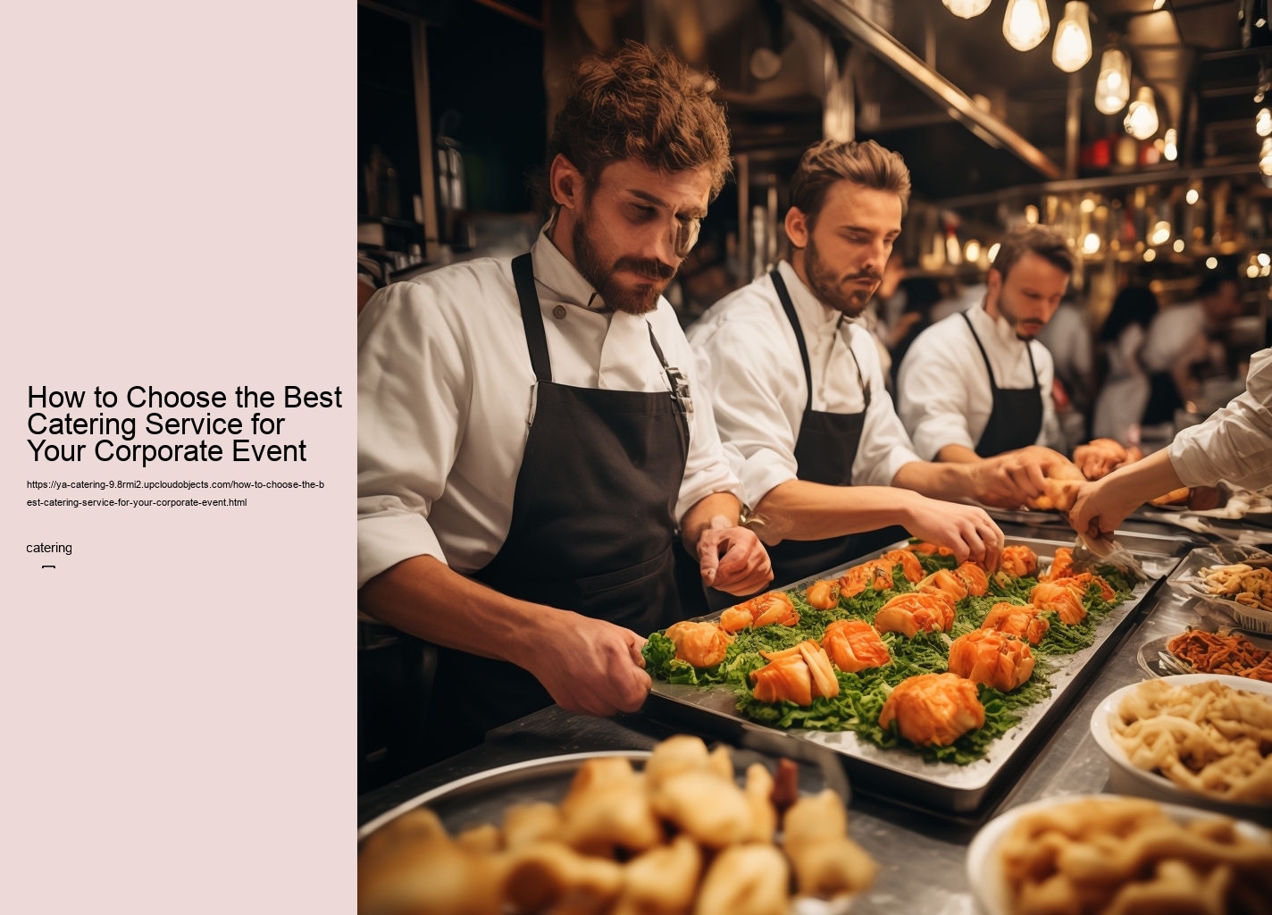 How to Choose the Best Catering Service for Your Corporate Event